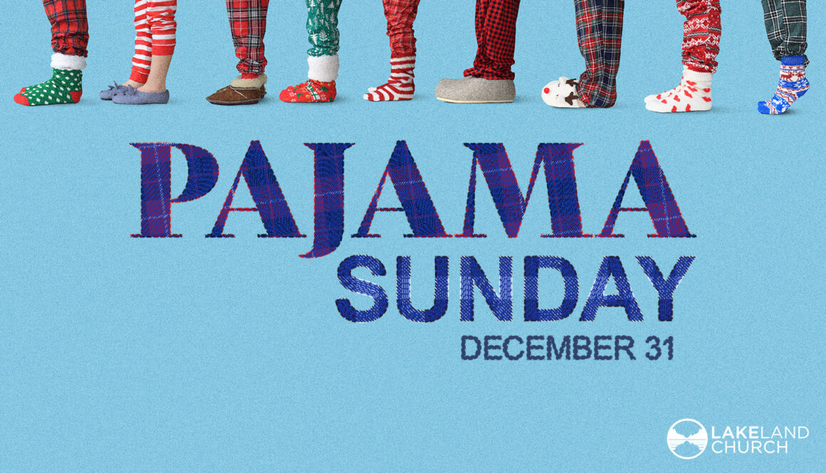 Lakeland - Pajama Sunday